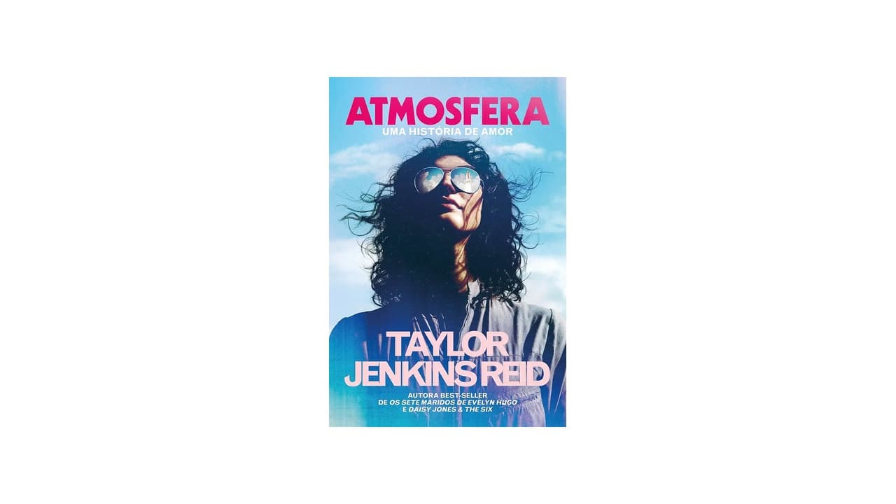 Melhor Livro de Taylor Jenkins Reid: 7 Obras Essenciais para Fãs